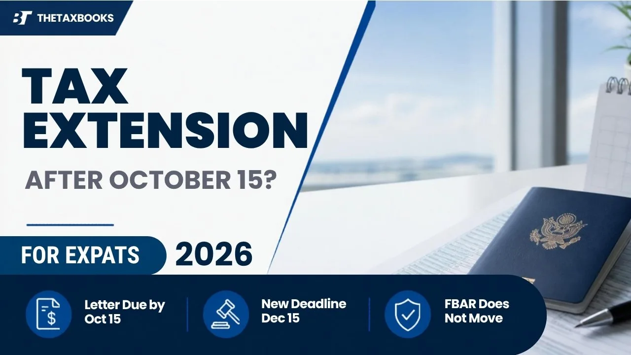 Tax extension after October 15 for expats: letter due by Oct 15, new deadline Dec 15, FBAR does not move